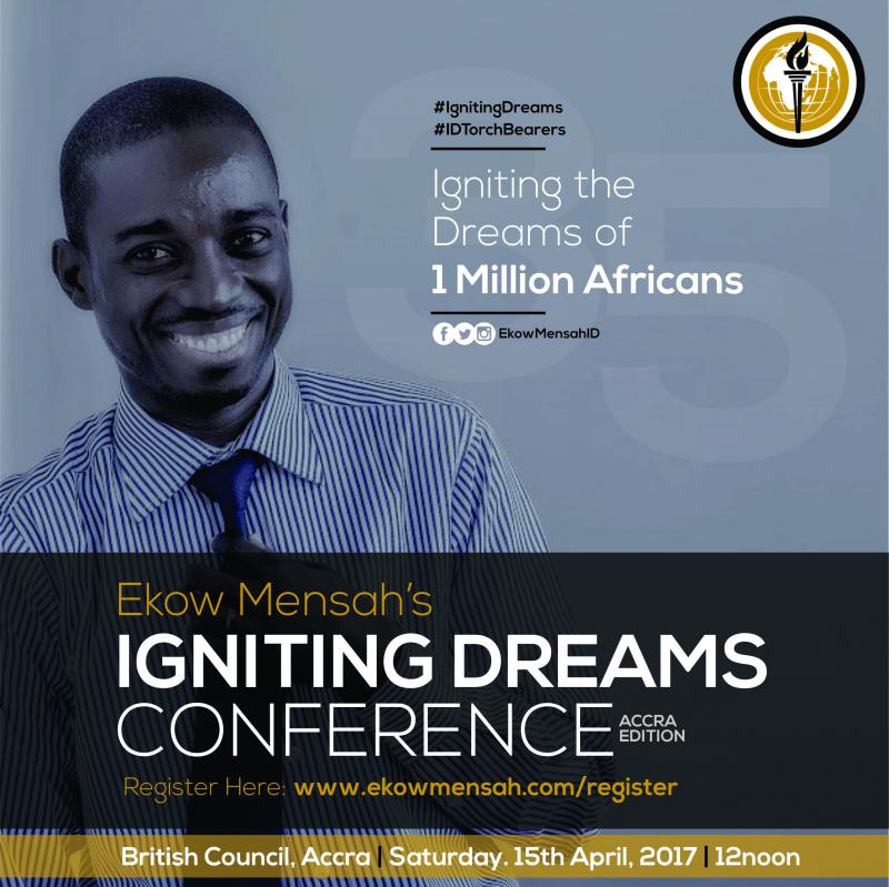 Ekow Mensah hosts the 1st Igniting Dreams Conference