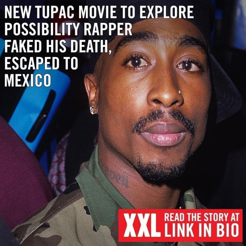 New 2pac Shakur Movie To Explore Possibility, Rapper Faked His Death, Escape To Mexico