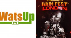 WatsUp TV Heads to London as Official Media Partner for Stonebwoy's BHIM Festival at OVO Arena Wembley