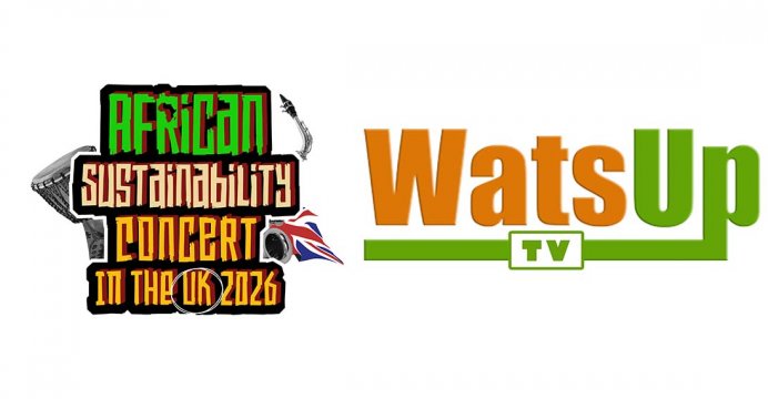 WatsUp TV Joins African Sustainability Concert UK 2026 as Official Media Partner
