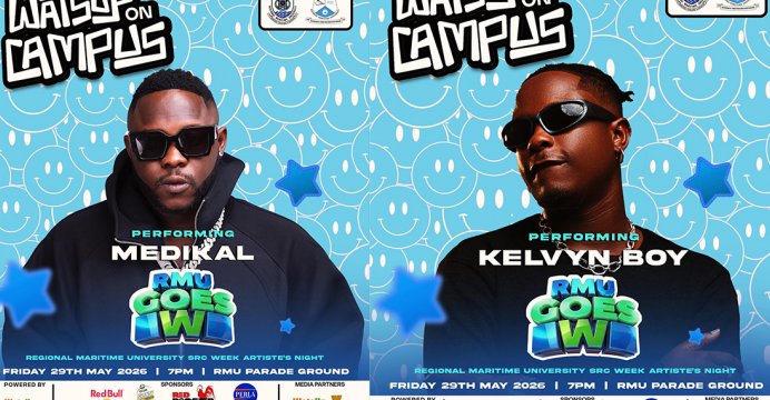 WatsUp On Campus: Medikal, Kelvyn Boy, Lalid, Lali & Lola and Dj Raya Set To Shut Down RMU SRC Artiste Night 2026