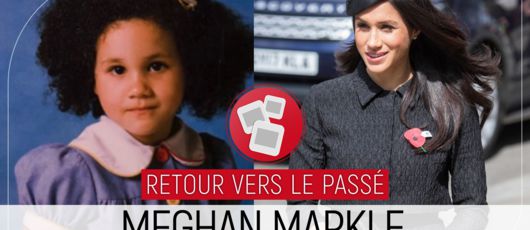 Meghan Markle : de petite fille modèle à Duchesse, elle a bien changé ! (PHOTOS)