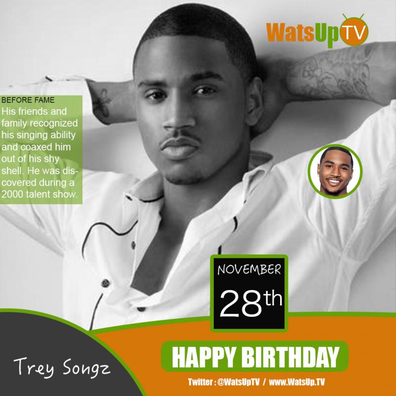 Happy Birthday Trey Songz